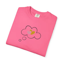 Thinking of You Unisex Garment-Dyed T-Shirt - Casual Heartfelt Gift