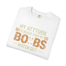 Funny Attitude T-Shirt, Humorous Graphic Tee, Gift for Friends, Casual Wear, Summer Fashion, Birthday Present