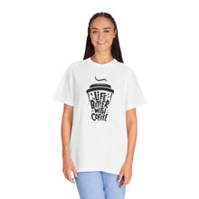 Life is Better with Coffee Unisex T-shirt, Coffee Lover Shirt, Funny Tee, Gift for Him, Casual Wear
