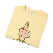 Funny Duck You Unisex Garment-Dyed T-Shirt