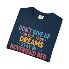 Unisex Inspirational T-Shirt, Motivational Tee, Dreamer Shirt, Gift for Dreamers, Casual Everyday Wear, Relaxed Fit Tee