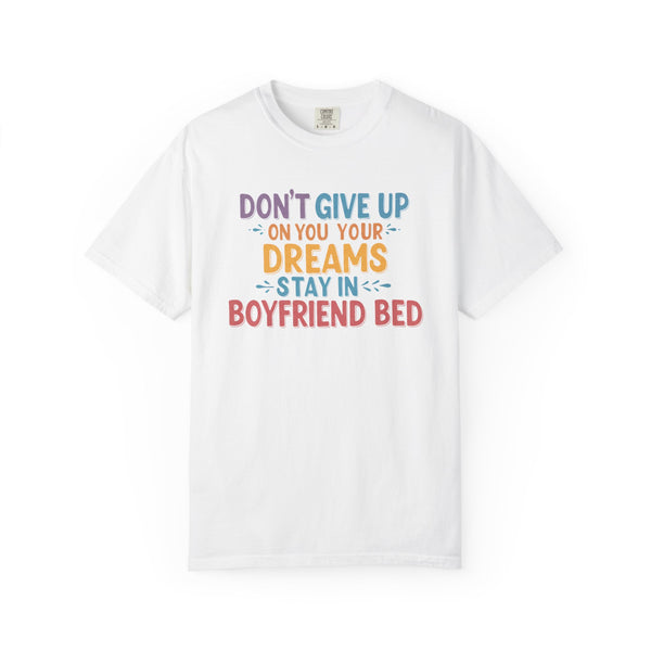Unisex Inspirational T-Shirt, Motivational Tee, Dreamer Shirt, Gift for Dreamers, Casual Everyday Wear, Relaxed Fit Tee