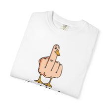 Funny Duck You Unisex Garment-Dyed T-Shirt