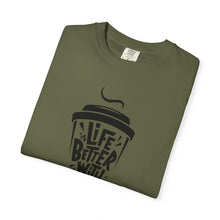 Life is Better with Coffee Unisex T-shirt, Coffee Lover Shirt, Funny Tee, Gift for Him, Casual Wear