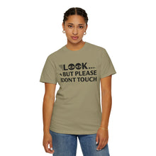 Casual Graphic T-Shirt with Quirky Text, Look But Please Don't Touch, Fun Gift for Friends, Everyday Wear, Light-Hearted Humor