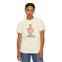Funny Duck You Unisex Garment-Dyed T-Shirt