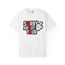 Apology Humor T-Shirt - Funny Graphic Tee, Unisex Casual Wear, Gift for Friends, Statement Shirt, Funny Apology Shirt