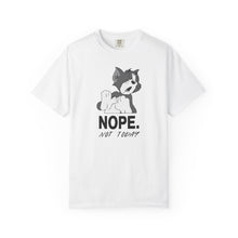 Humorous Cat Graphic Unisex T-Shirt - 'NOPE. NOT TODAY.'