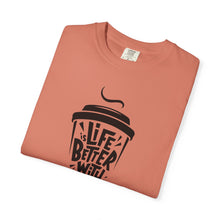Life is Better with Coffee Unisex T-shirt, Coffee Lover Shirt, Funny Tee, Gift for Him, Casual Wear