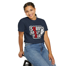 Apology Humor T-Shirt - Funny Graphic Tee, Unisex Casual Wear, Gift for Friends, Statement Shirt, Funny Apology Shirt