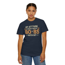 Funny Attitude T-Shirt, Humorous Graphic Tee, Gift for Friends, Casual Wear, Summer Fashion, Birthday Present