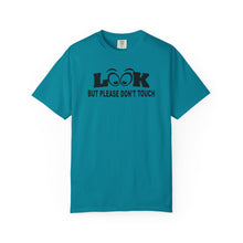 Funny Statement T-Shirt: Look But Please Don't Touch, Humorous Gift, Unisex Tee, Casual Wear, Statement Apparel, Perfect for Friends