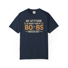 Funny Attitude T-Shirt, Humorous Graphic Tee, Gift for Friends, Casual Wear, Summer Fashion, Birthday Present