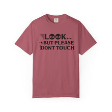 Casual Graphic T-Shirt with Quirky Text, Look But Please Don't Touch, Fun Gift for Friends, Everyday Wear, Light-Hearted Humor