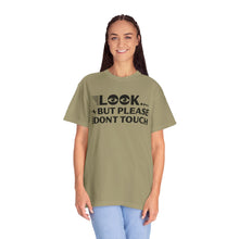Casual Graphic T-Shirt with Quirky Text, Look But Please Don't Touch, Fun Gift for Friends, Everyday Wear, Light-Hearted Humor