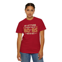 Funny Attitude T-Shirt, Humorous Graphic Tee, Gift for Friends, Casual Wear, Summer Fashion, Birthday Present