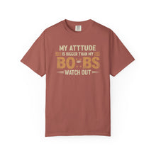 Funny Attitude T-Shirt, Humorous Graphic Tee, Gift for Friends, Casual Wear, Summer Fashion, Birthday Present
