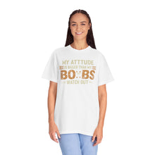 Funny Attitude T-Shirt, Humorous Graphic Tee, Gift for Friends, Casual Wear, Summer Fashion, Birthday Present