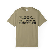 Casual Graphic T-Shirt with Quirky Text, Look But Please Don't Touch, Fun Gift for Friends, Everyday Wear, Light-Hearted Humor