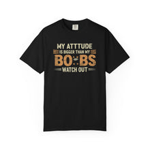 Funny Attitude T-Shirt, Humorous Graphic Tee, Gift for Friends, Casual Wear, Summer Fashion, Birthday Present