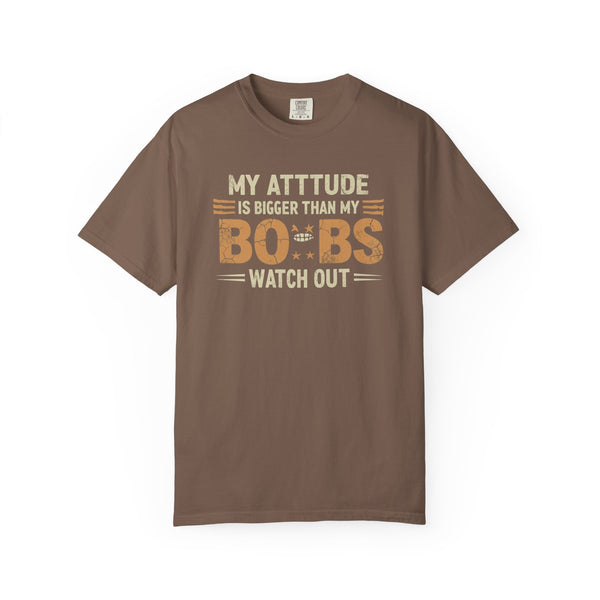 Funny Attitude T-Shirt, Humorous Graphic Tee, Gift for Friends, Casual Wear, Summer Fashion, Birthday Present