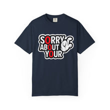 Apology Humor T-Shirt - Funny Graphic Tee, Unisex Casual Wear, Gift for Friends, Statement Shirt, Funny Apology Shirt