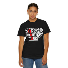 Apology Humor T-Shirt - Funny Graphic Tee, Unisex Casual Wear, Gift for Friends, Statement Shirt, Funny Apology Shirt