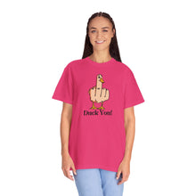 Funny Duck You Unisex Garment-Dyed T-Shirt